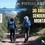 20260903 - Exposición fotográfica «30 años por senderos y montañas» - Club de Senderismo Señal y Camino