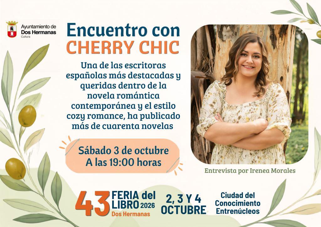 20261003 - 43ª Feria del Libro de Dos Hermanas 2026: «Encuentro y firma de libros» con Cherry Chic