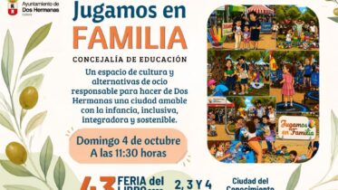 20261004 - 43ª Feria del Libro de Dos Hermanas: «Jugamos en familia» - Educación Dos Hermanas