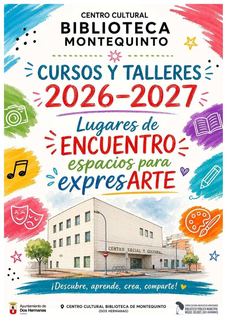20260901 - Cursos y talleres: "Lugares de ENCUENTRO, espacios para expresARTE 2026-2027"