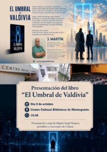 20261008 - Presentación y firma del libro «El Umbral de Valdivia» – J. Martín