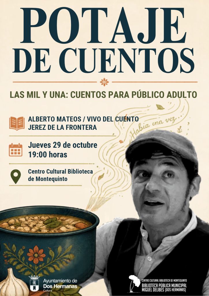 20261029 - Las Mil y Una presenta «Potaje de cuentos» – Alberto Mateos